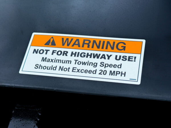 Dump Trailer Not For Speeds Above 20 mph